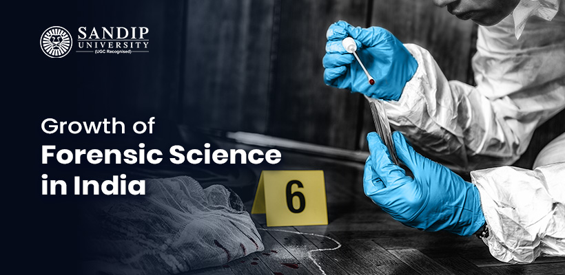 Growth of Forensic Science in India