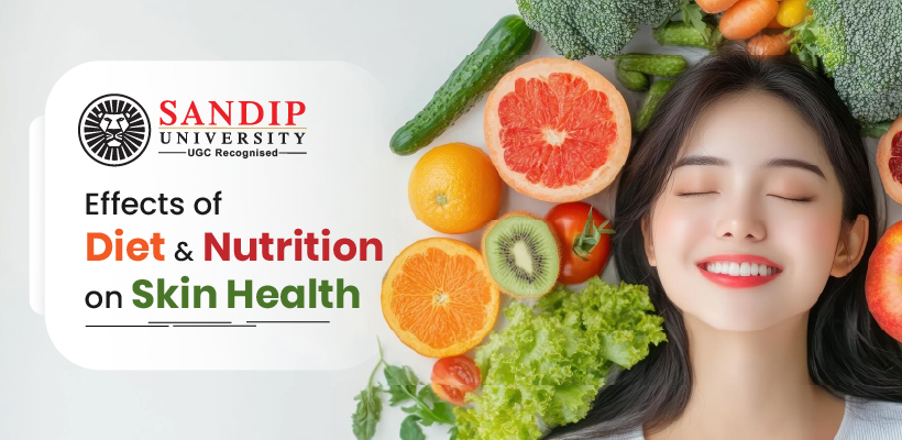 Effects Of Diet and Nutrition on Skin Health