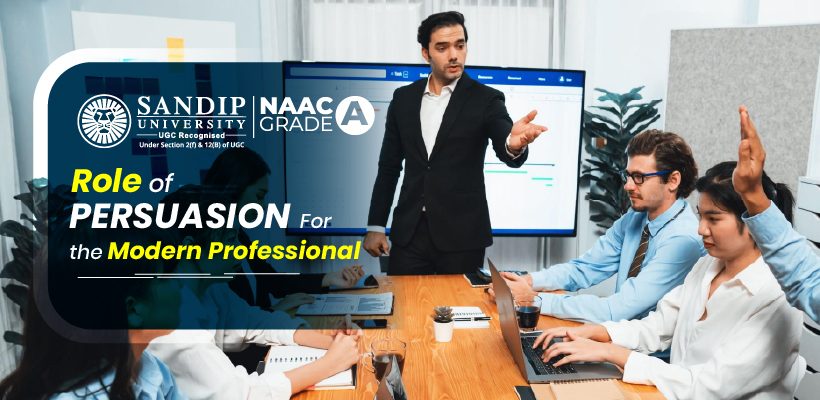 The Crucial Role of Persuasion for the Modern Professional