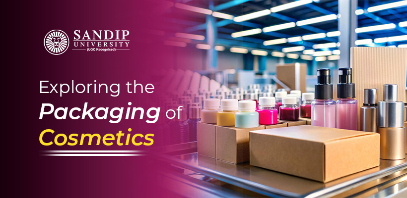 Exploring the Packaging of Cosmetics