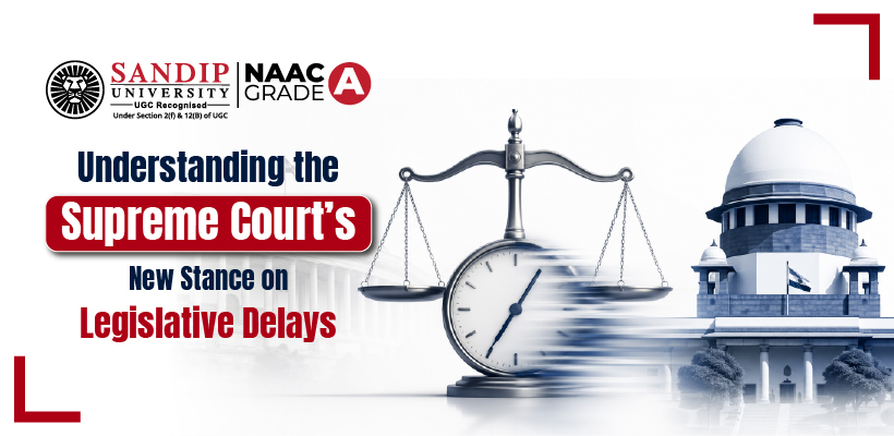 Supreme Court India legislative delays 2026 case