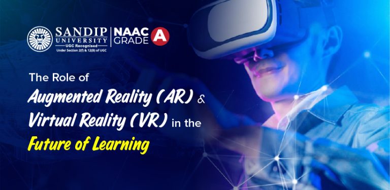 AR & VR in Education: Future of Learning Explained | Sandip Univ.